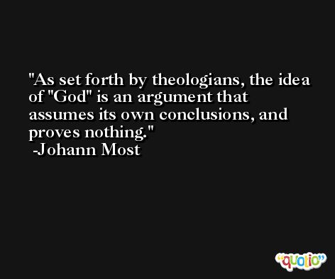 As set forth by theologians, the idea of 