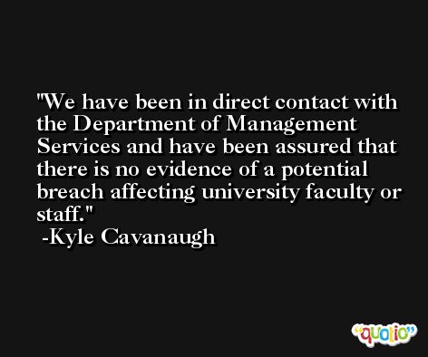 We have been in direct contact with the Department of Management Services and have been assured that there is no evidence of a potential breach affecting university faculty or staff. -Kyle Cavanaugh
