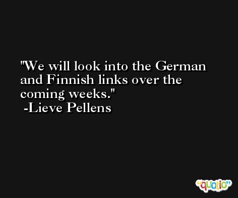 We will look into the German and Finnish links over the coming weeks. -Lieve Pellens