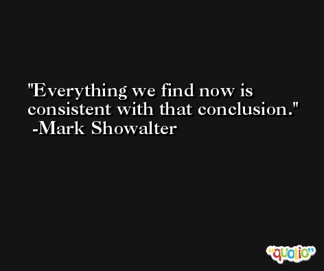 Everything we find now is consistent with that conclusion. -Mark Showalter